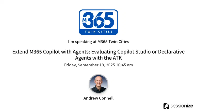 M365 Twin Cities in Minneapolis, MN September 19, 2025 M365 Twin Cities in Minneapolis, MN September 19, 2025
