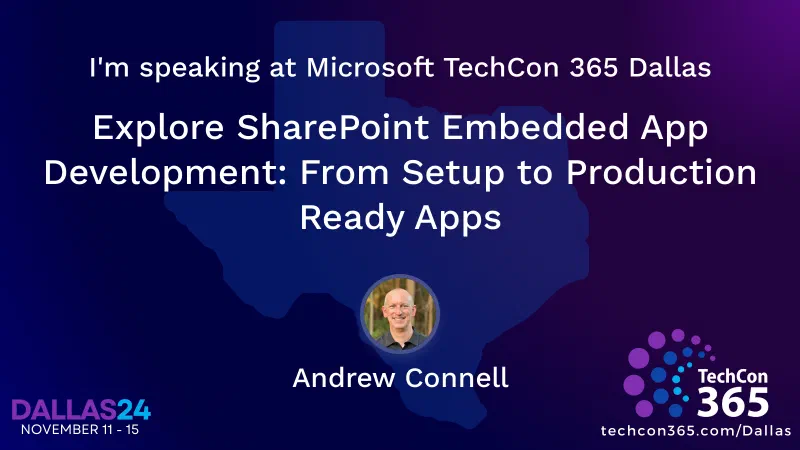 Breakout session: Explore SharePoint Embedded App Development: From Setup to Production Ready Apps