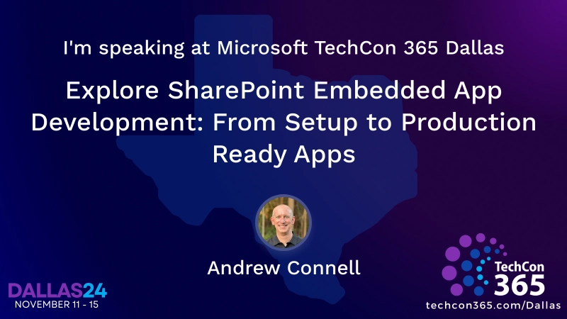 Breakout session: Explore SharePoint Embedded App Development: From Setup to Production Ready Apps