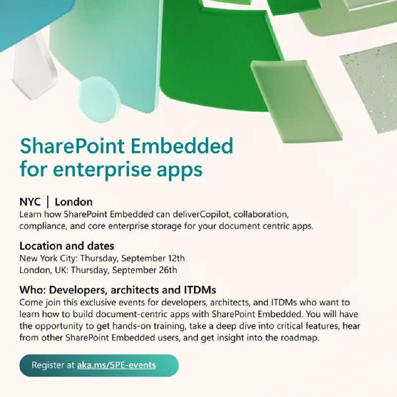SharePoint Embedded September 2024 Roadshow - New York & London SharePoint Embedded September 2024 Roadshow - New York & London