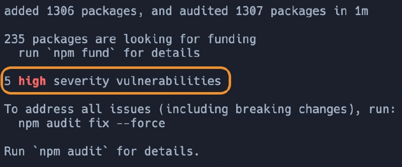 NPM Vulnerabilities post running `npm install` NPM Vulnerabilities post running `npm install`
