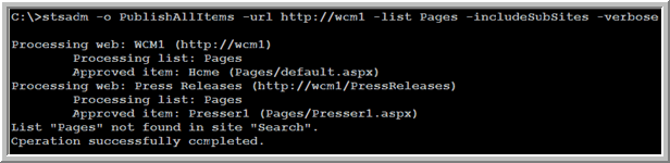 STSADM.EXE Custom Command PublishAllItems STSADM.EXE Custom Command PublishAllItems
