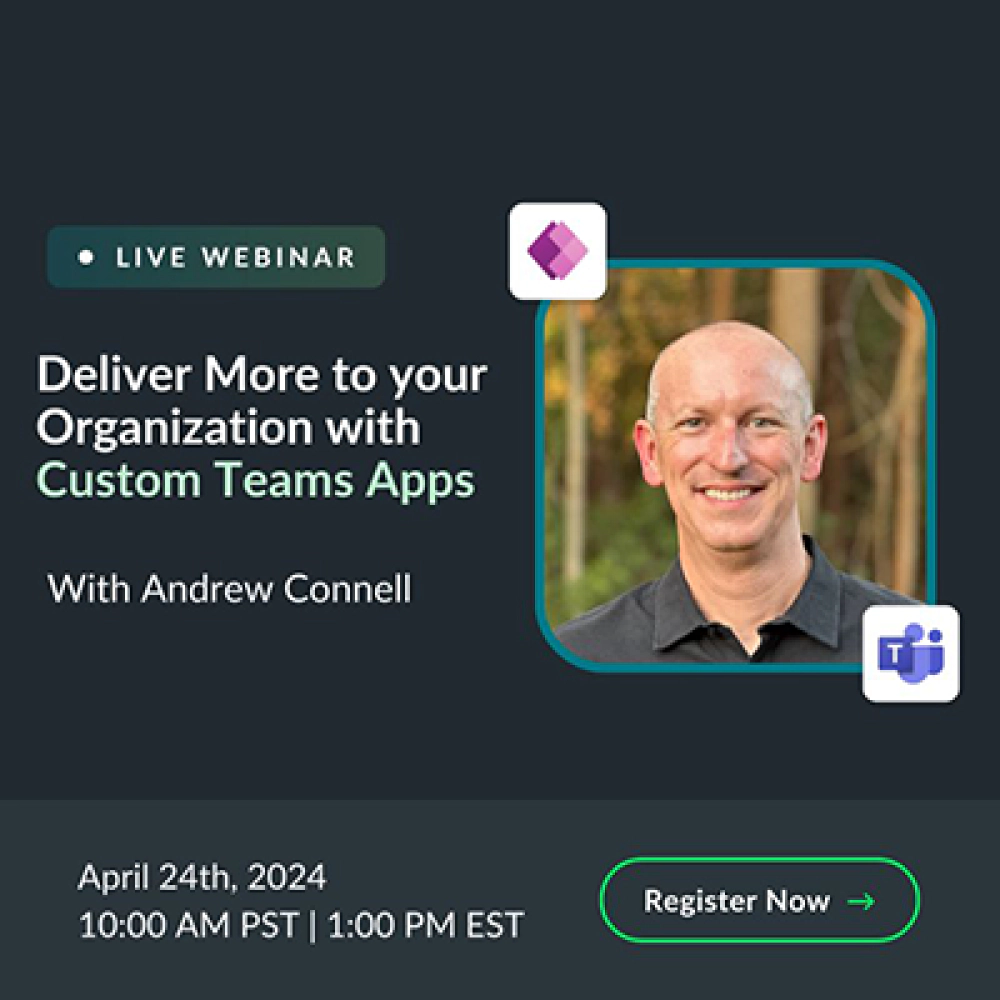 Deliver More to your Organization with Custom Teams Apps