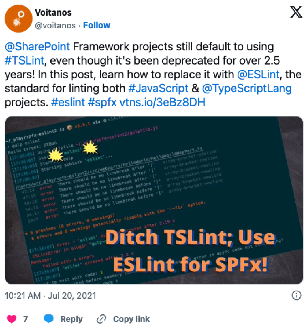 Screenshot of deleted tweet: '@SharePoint Framework projects still default to using #TSLint, even though it's been deprecated for over 2.5 years! In this post, learn how to replace it with @ESLint, the standard for linting both #JavaScript & @TypeScriptLang projects. #eslint #spfx https://vtns.io/3eBz8DH' Screenshot of deleted tweet: '@SharePoint Framework projects still default to using #TSLint, even though it's been deprecated for over 2.5 years! In this post, learn how to replace it with @ESLint, the standard for linting both #JavaScript & @TypeScriptLang projects. #eslint #spfx https://vtns.io/3eBz8DH'