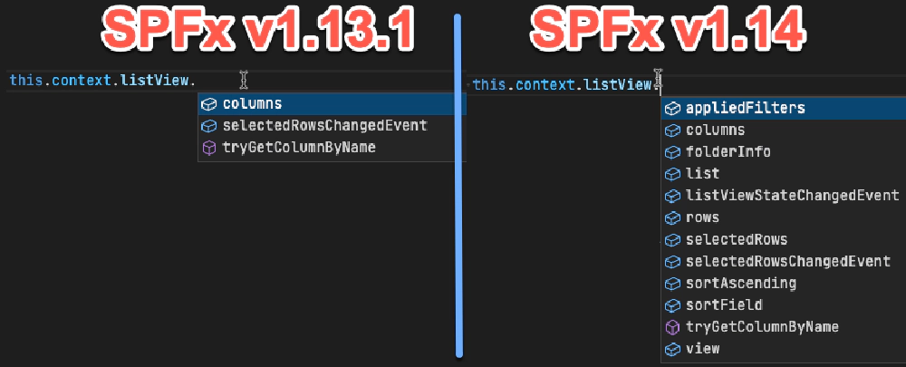 Figure 3: Comparing how many new properties exist on the  context.listView property from SPFx v1.13.1 & SPFx v1.14