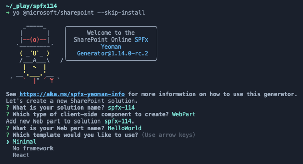 Figure 2: Updated SPFx generator prompts & template options Figure 2: Updated SPFx generator prompts & template options