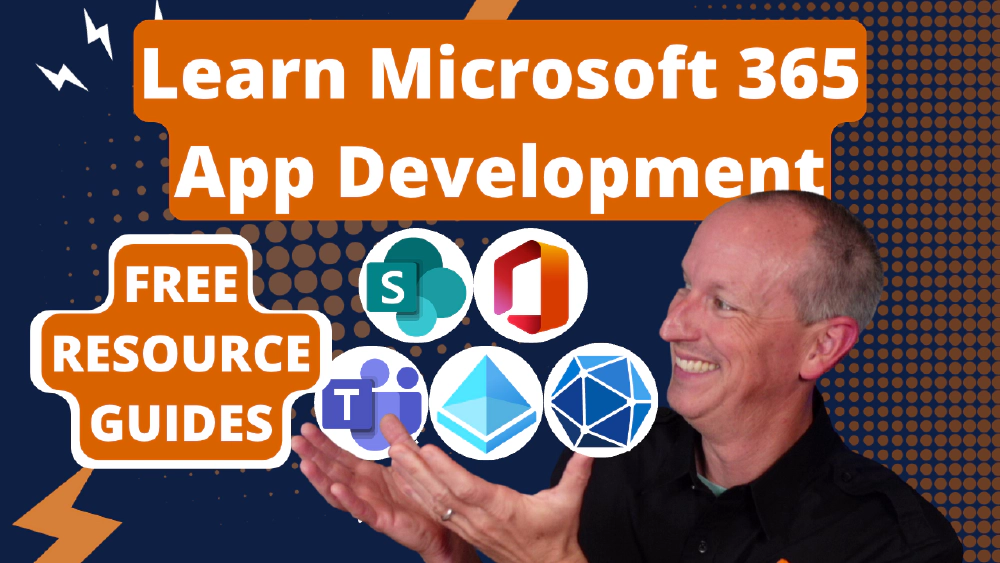 Microsoft 365 Development - Guides to Free Learning Resources