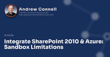 Integrate SharePoint 2010 & Azure: Sandbox Limitations