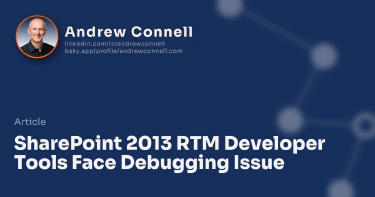 SharePoint 2013 RTM Developer Tools Face Debugging Issue