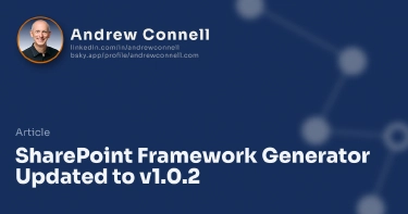 SharePoint Framework Generator Updated to v1.0.2