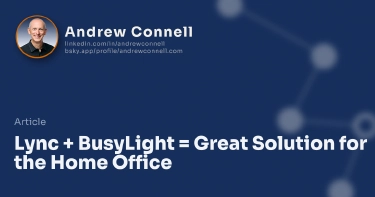 Lync + BusyLight = Great Solution for the Home Office