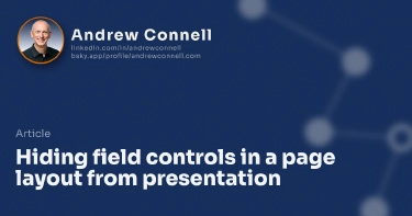 Hiding field controls in a page layout from presentation