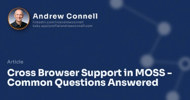Cross Browser Support in MOSS - Common Questions Answered
