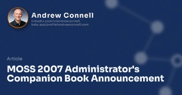 MOSS 2007 Administrator's Companion Book Announcement