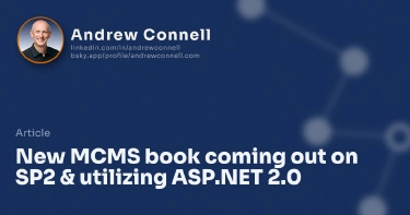 New MCMS book coming out on SP2 & utilizing ASP.NET 2.0