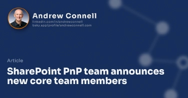 SharePoint PnP team announces new core team members