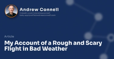 My Account of a Rough and Scary Flight in Bad Weather
