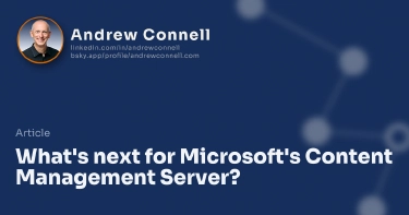 What's next for Microsoft's Content Management Server?