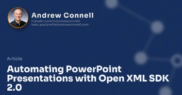 Automating PowerPoint Presentations with Open XML SDK 2.0