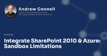 Integrate SharePoint 2010 & Azure: Sandbox Limitations