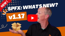 SharePoint Framework v1.17 - Whats in Latest Update of SPFx
