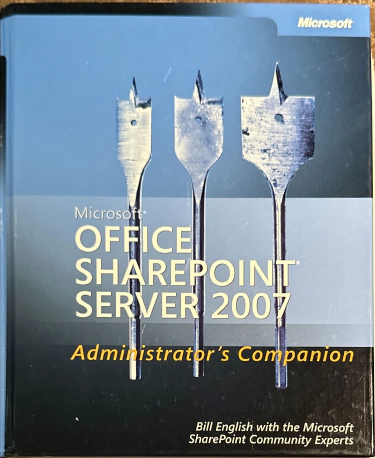 Microsoft Office SharePoint Server 2007 Administrator Companion
