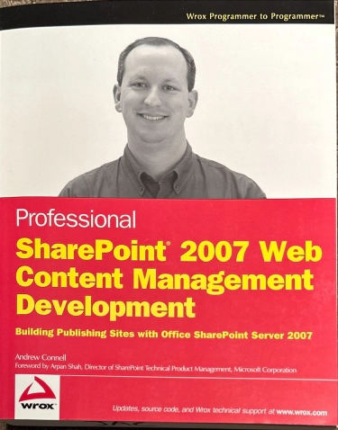 Professional SharePoint 2007 Web Content Management Development: Building Publishing Sites with Office SharePoint Server 2007